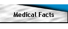 Medical Facts